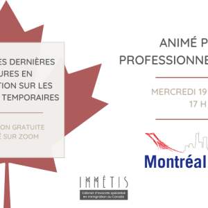 Impact des dernières mesures en immigration sur les résidents temporaires