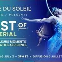 Sortie culturelle Online : Cirque du Soleil - Vendredi 3 juillet 2020 15:00-16:00