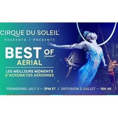 Sortie culturelle Online : Cirque du Soleil