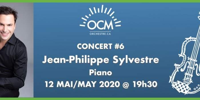Sortie culturelle Online : Orchestre classique de Montréal - Pianiste Jean-Philippe Sylvestre