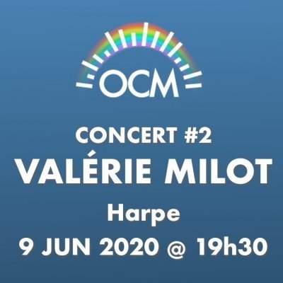 Sortie culturelle Online : Orchestre classique de Montréal - Harpiste Valérie Milot