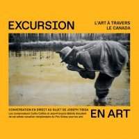 Sortie culturelle Online : Musée d'art de Joliette - Conversation au sujet de Joseph Tisiga
